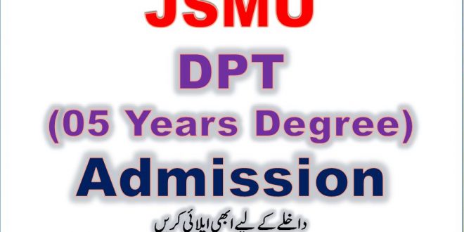 Application Form for JSMU DPT Admission 2022-2023 Apply Now