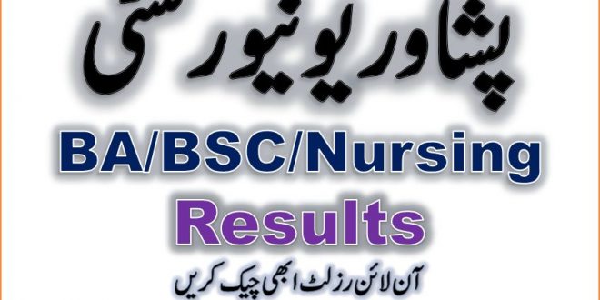 BA BSC Nursing University of Peshawar 2022 check online