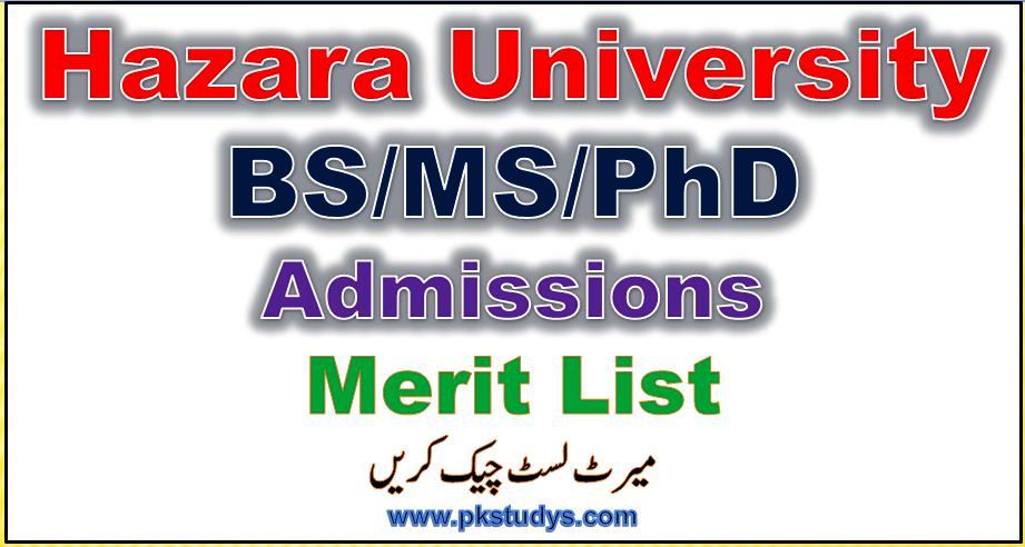 BS MS and PhD Hazara University Admission Merit List 2023