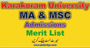 MA MSC Karakoram International University Merit List 2023