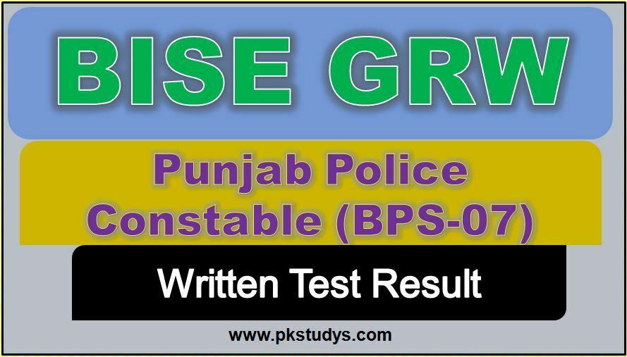 Check Online BISE GRW Punjab Police Test Result 2022 