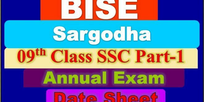 Check Online BISE Sargodha Board 09th Class Date Sheet 2022