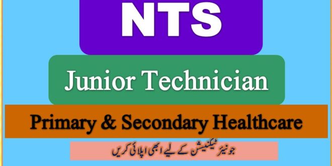 Check Online NTS Junior Technician Jobs 2022 PSHD