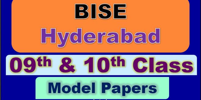 Download Model Papers 09th & 10th Class 2022 BISE Hyderabad