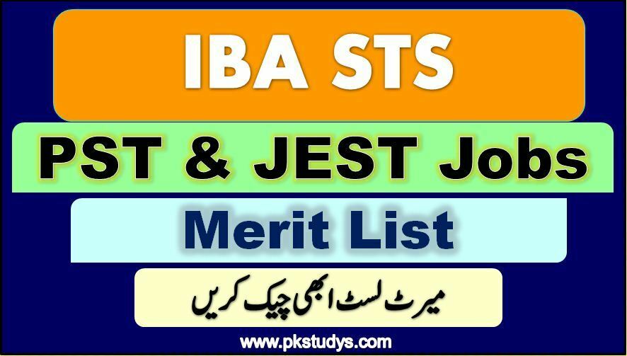 Check Online IBA PST/JEST Merit List 2022 Teacher Jobs