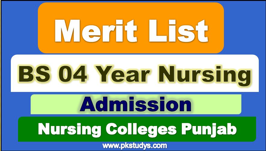 Check Online BS Nursing Admission Merit List 2022 Punjab