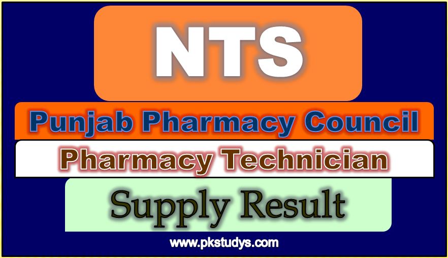 Check Online Pharmacy Technician Supply Result 2022 NTS