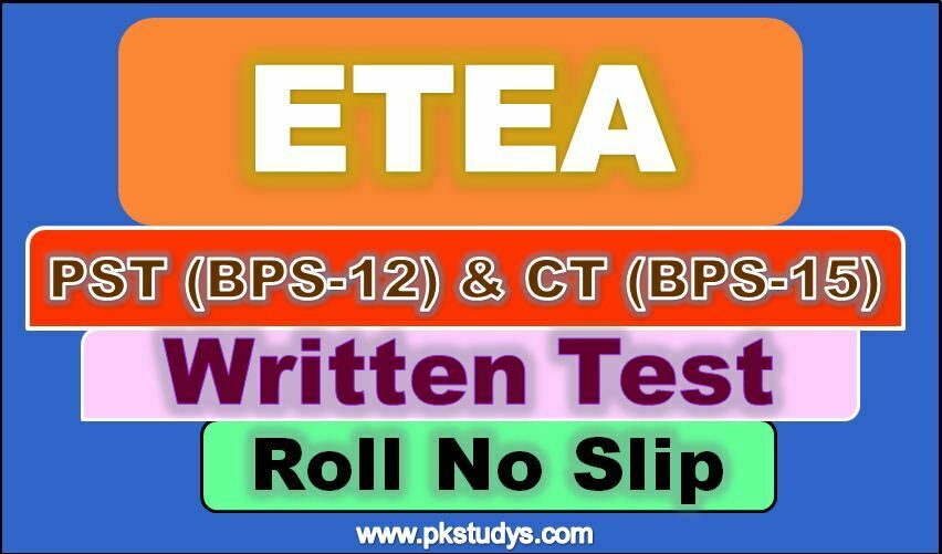Check Online ETEA PST & CT Roll Number Slip 2023 ESED