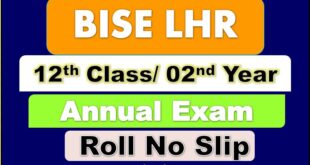 Download Online Lahore Board 12th Class Roll No Slip 2022