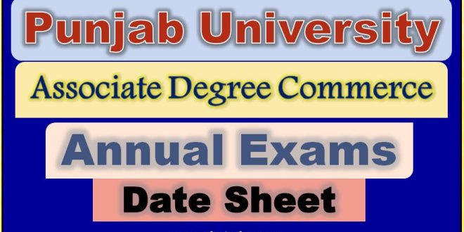 Download Online PU ADC Date Sheet 2022 Part-I & Part-II