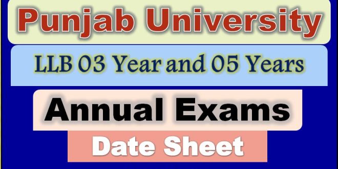Download Online PU LLB Date Sheet 2022 Annual Examination