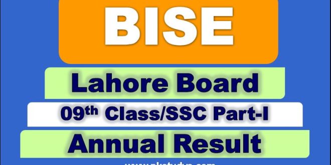 Check Online BISE Lahore 9th Class Result 2022 SSC Part-1