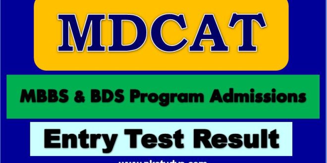 Check Online PMC MDCAT Result 2022 by Roll No- pmc.gov.pk