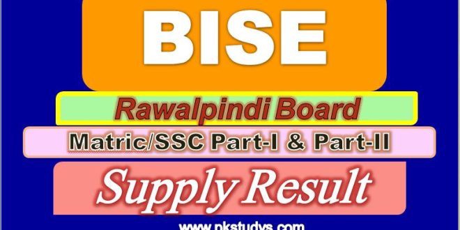 Check Online BISE Rawalpindi Matric Supply Result 2022